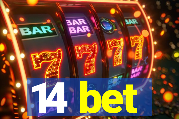 14 bet